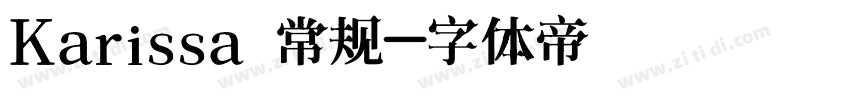 Karissa 常规字体转换